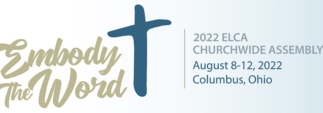 News from the 2022 ELCA Churchwide assembly